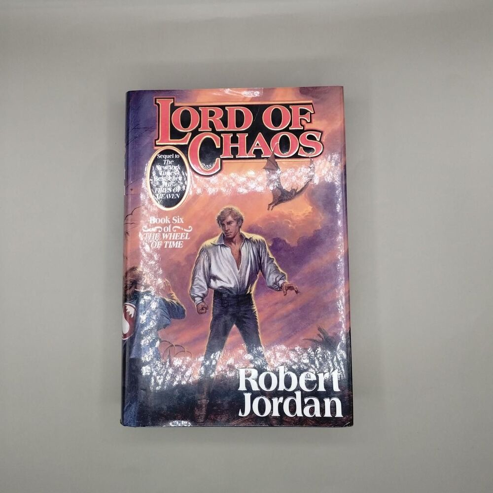 Lord of Chaos Book Six in The Wheel Of Time Series by Robert Jordan